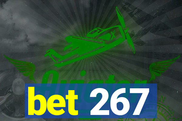 bet 267